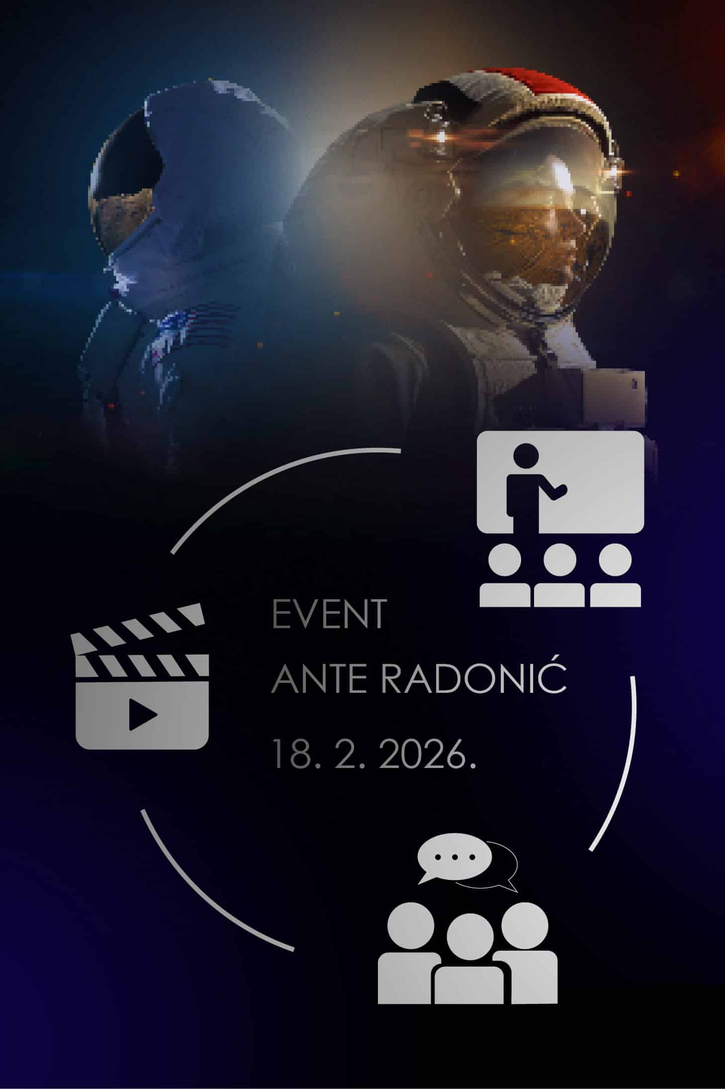 1. i 2. korak u svemir - Event Ante Radonić